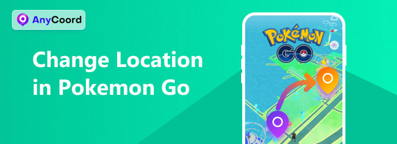 Change Location in Pokemon Go