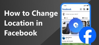 Change Location In Facebook S