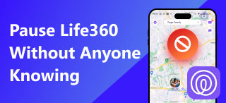 Pause Life360 Without Anyone Knowing S